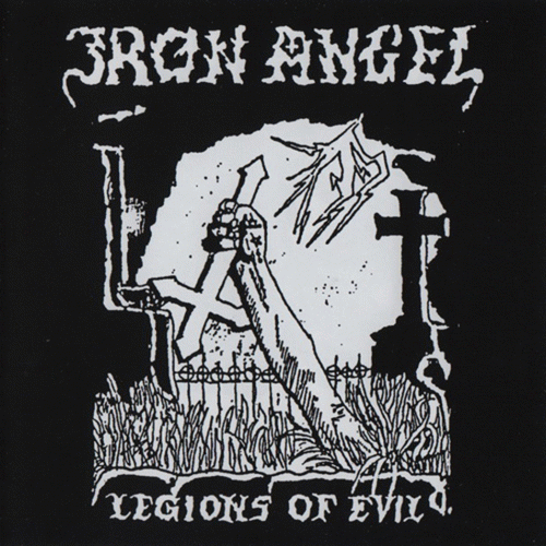 Iron Angel : Legions of Evil (compilation)